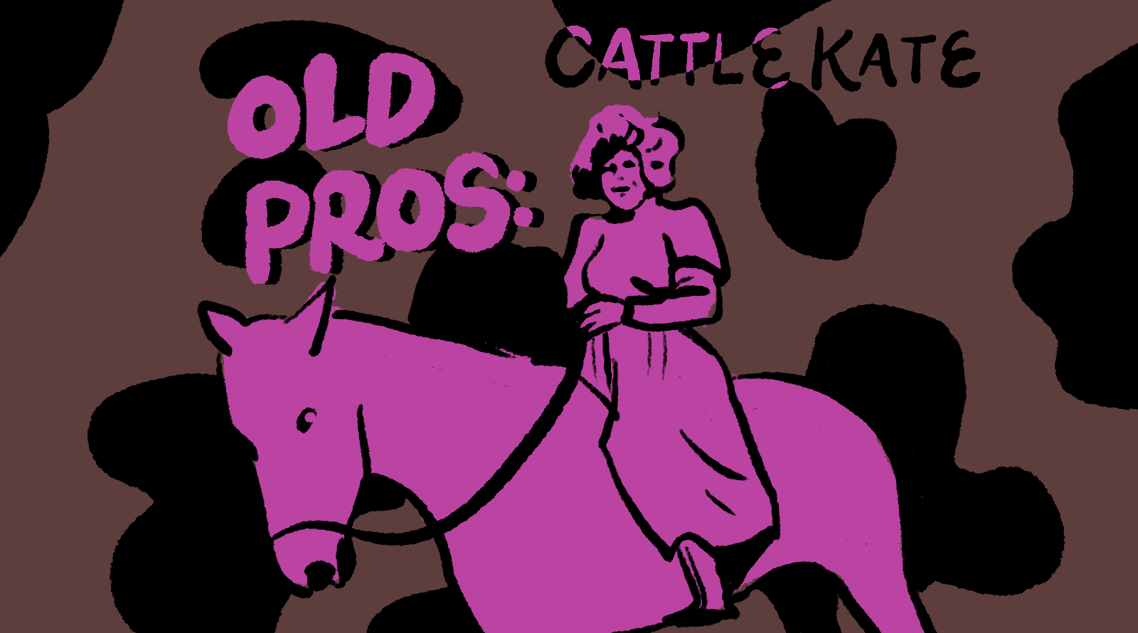 Historic Whores with Old Pros: Ella “Cattle Kate” Watson - Trailblazer of  the Wild West