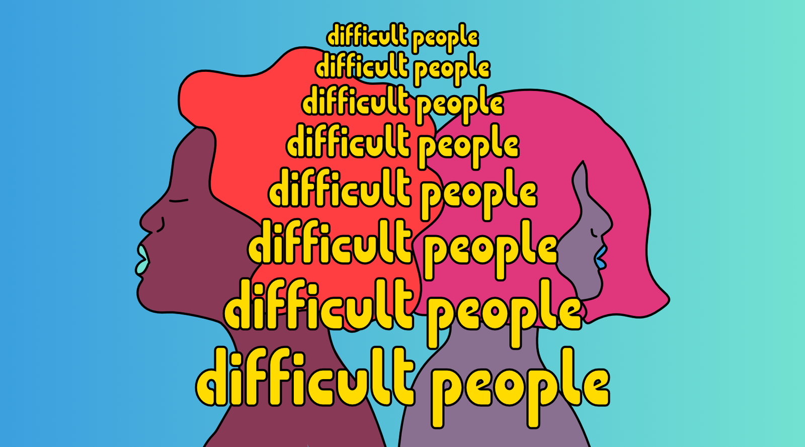 Working With Difficult People