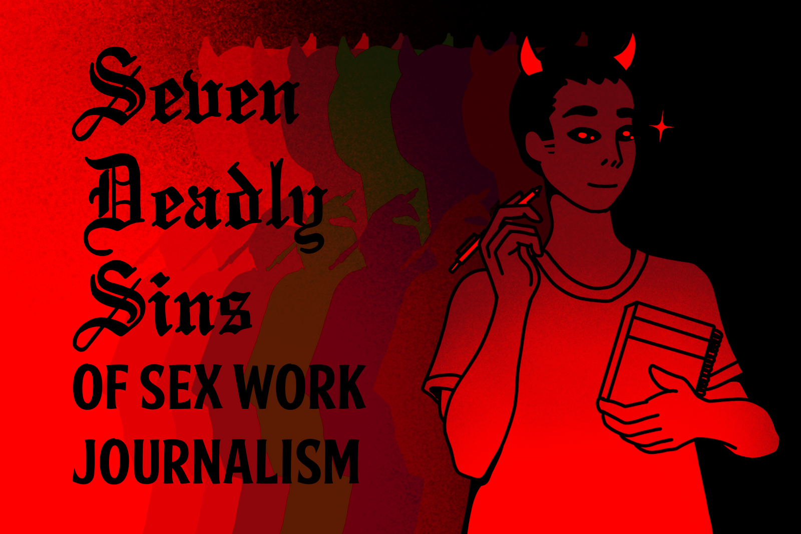 The Seven Deadly Sins of Sex Work Journalism, and How to Avoid Them. pic pic