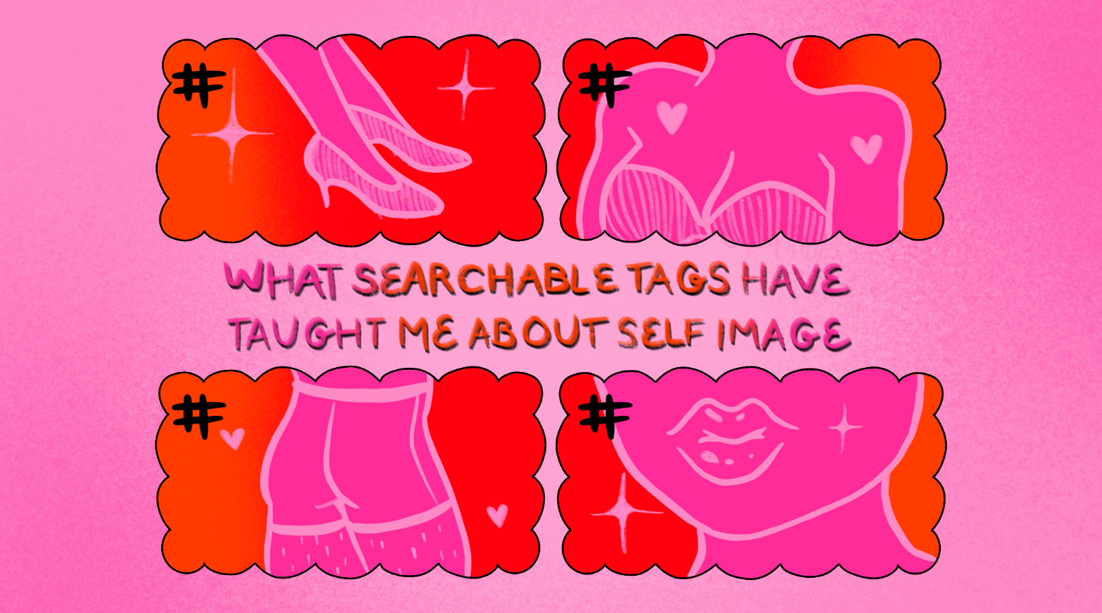 What Searchable Tags Have Taught Me About Self-Image