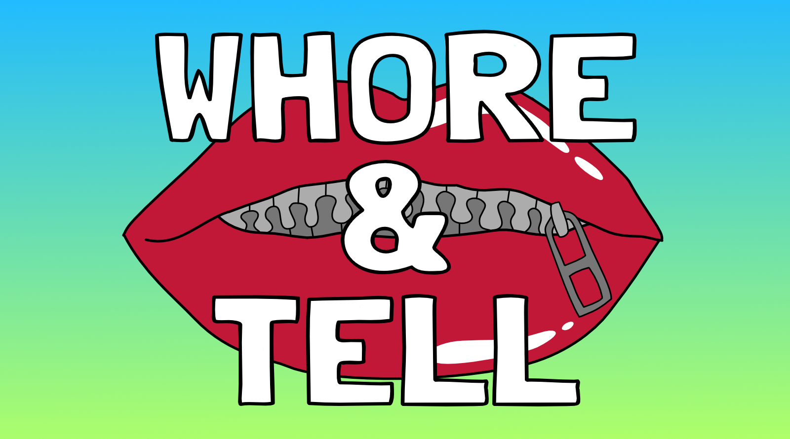 Whore & Tell with Sunny Bonheur